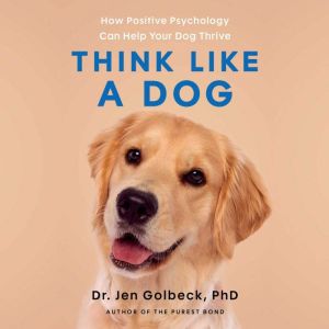 Think Like a Dog, Jen Golbeck