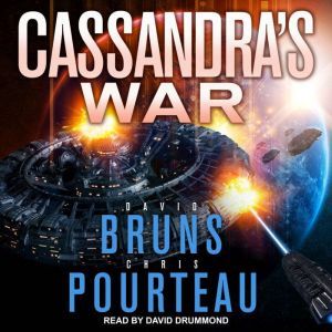 Cassandra's War, David Bruns