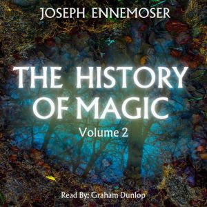 The History of Magic Volume 2