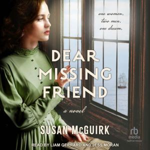 Dear Missing Friend, Susan McGuirk