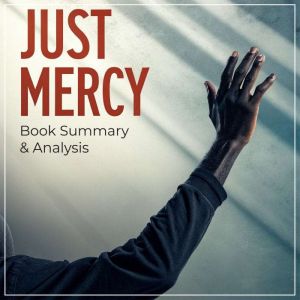 Just Mercy Book Summary Analysis, Thomas Reed
