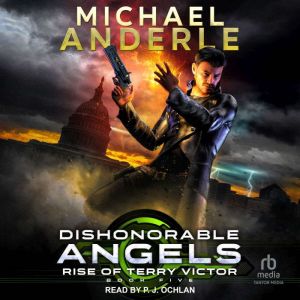 Dishonorable Angels, Michael Anderle