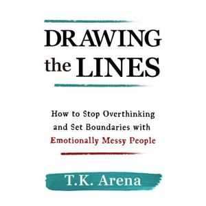 Drawing the Lines, T.K. Arena