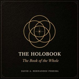 The Holobook, David A. Hernandez Pereira