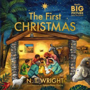 The First Christmas: The Bibles Nativity Story