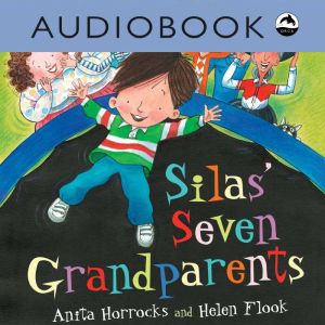Silas Seven Grandparents, Anita Horrocks