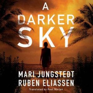 A Darker Sky, Mari Jungstedt