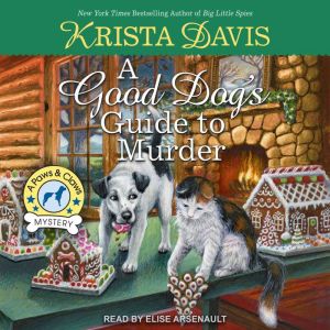 A Good Dogs Guide to Murder, Krista Davis