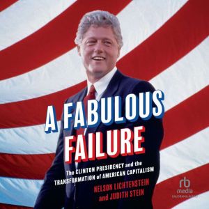 A Fabulous Failure, Nelson Lichtenstein