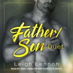 FatherSon Duet, Leigh Lennon