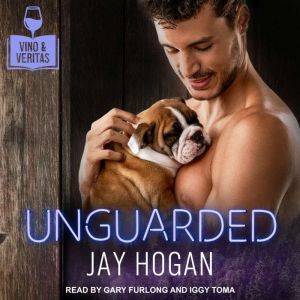Unguarded, Jay Hogan