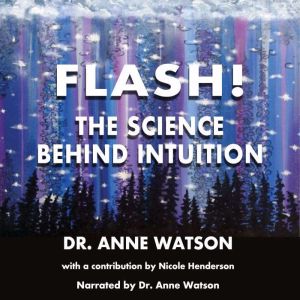 FLASH!, Anne Watson