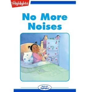 No More Noises, Valerie Holden