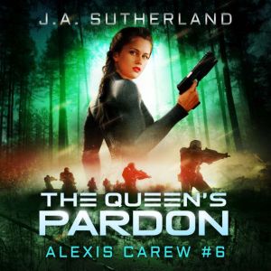 The Queens Pardon, J.A. Sutherland