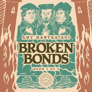 Broken Bonds, Amy Mantravadi