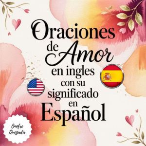 Oraciones De Amor En Ingles Con Su..., Onofre Quezada