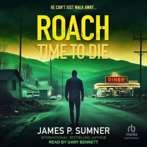Time to Die, James P. Sumner