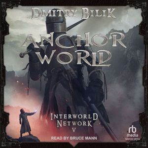 Anchor World, Dmitry Bilik