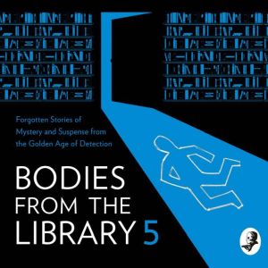 Bodies from the Library 5, Tony Medawar
