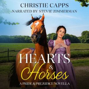 Hearts  Horses, Christie Capps