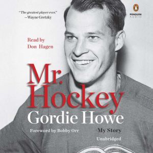 Mr. Hockey, Gordie Howe