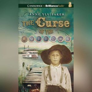 The Curse of the Buttons, Anne Ylvisaker