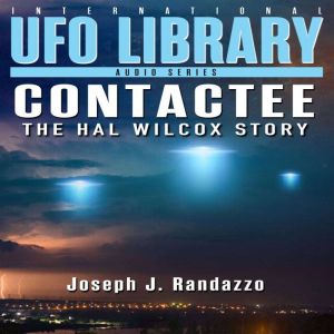 U.F.O LIBRARY  CONTACTEE The Hal Wi..., Joseph J. Randazzo