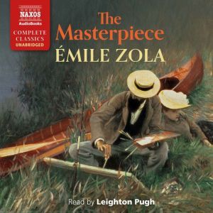 The Masterpiece, Emile Zola