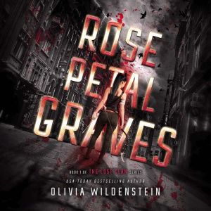 Rose Petal Graves, Olivia Wildenstein