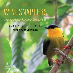 The Wingsnappers, Barney A. Schlinger