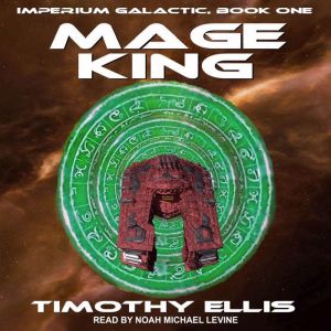 Mage King, Timothy Ellis