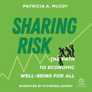 Sharing Risk, Patricia A. McCoy