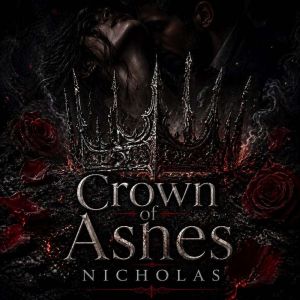Crown of Ashes, NICHOLAS
