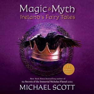 Magic and Myth, Michael Scott