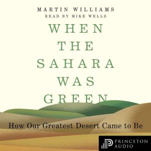 When the Sahara Was Green, Martin Williams