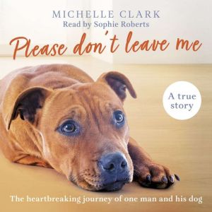 Please Dont Leave Me, Michelle Clark
