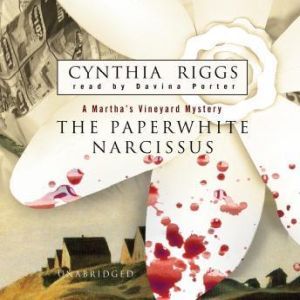 The Paperwhite Narcissus, Cynthia Riggs