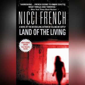 Land of the Living, Nicci French