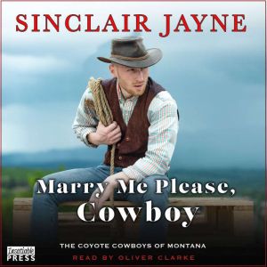 Marry Me Please, Cowboy, Sinclair Jayne