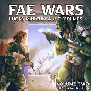 The Fae Wars, J.F. Holmes