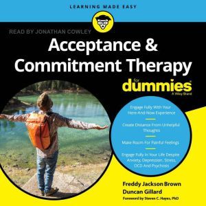 Acceptance and Commitment Therapy For..., Freddy Jackson Brown