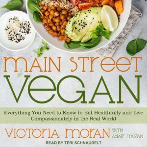 Main Street Vegan, Victoria Moran