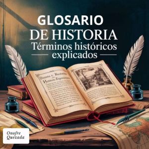 Glosario de historia - Trminos Histricos Explicados