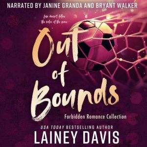 Out of Bounds: Forbidden Romance Collection
