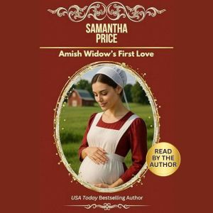 Amish Widow's First Love: Amish Romance