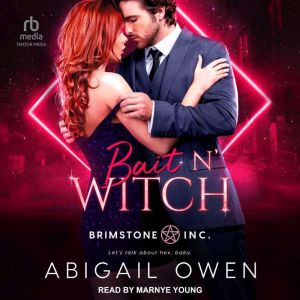 Bait N Witch, Abigail Owen