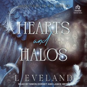 Hearts and Halos, L Eveland