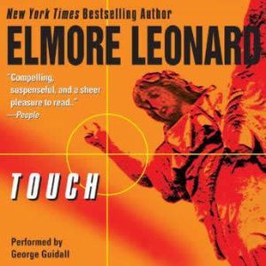 Touch, Elmore Leonard