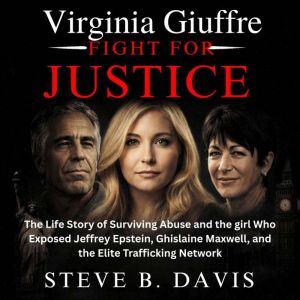 Virginia Giuffre Fight for Justice, Steve B. Davis