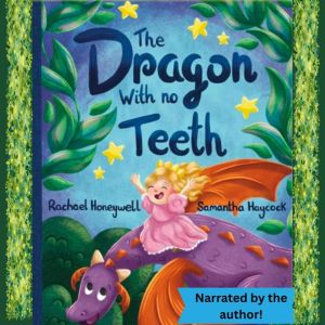 The Dragon with No Teeth, Rachael Honeywell